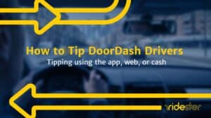 graphic showing the text "How to tip DoorDash drivers" against a nice-looking ridester background