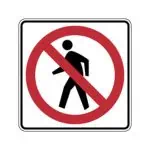 No Pedestrian Crossing Sign